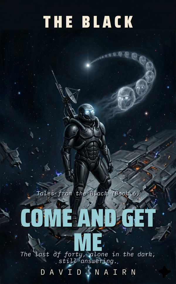 Cover of Book 6: Come and Get Me